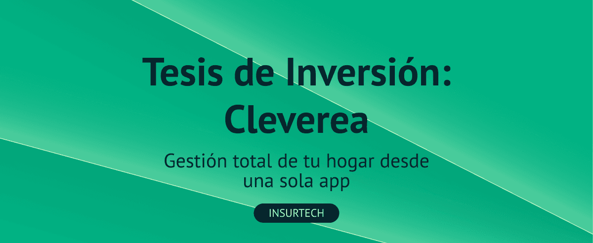 Tesis de inversión: Cleverea