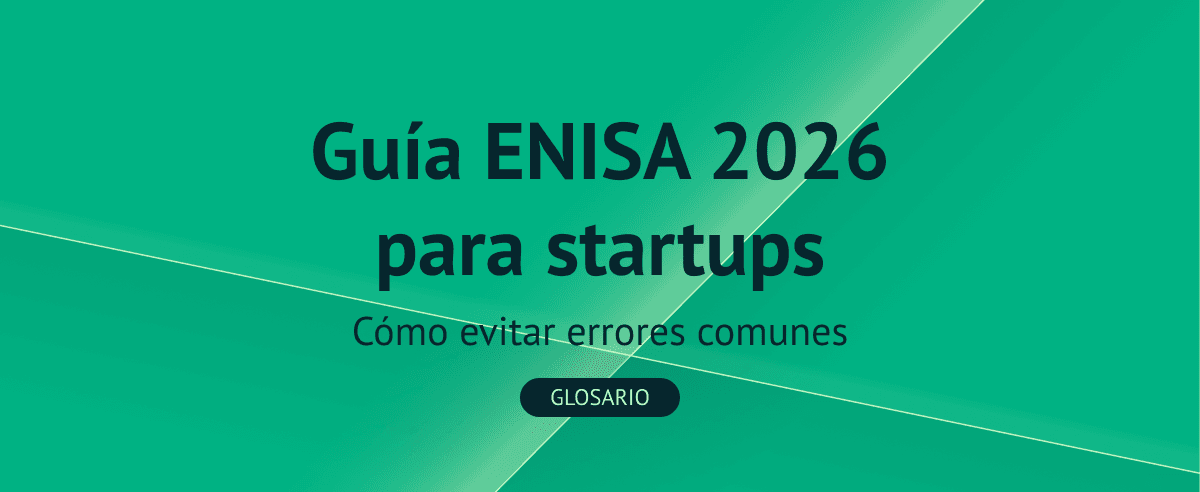 Solicitud ENISA 2026: Todo lo que tienes que saber
