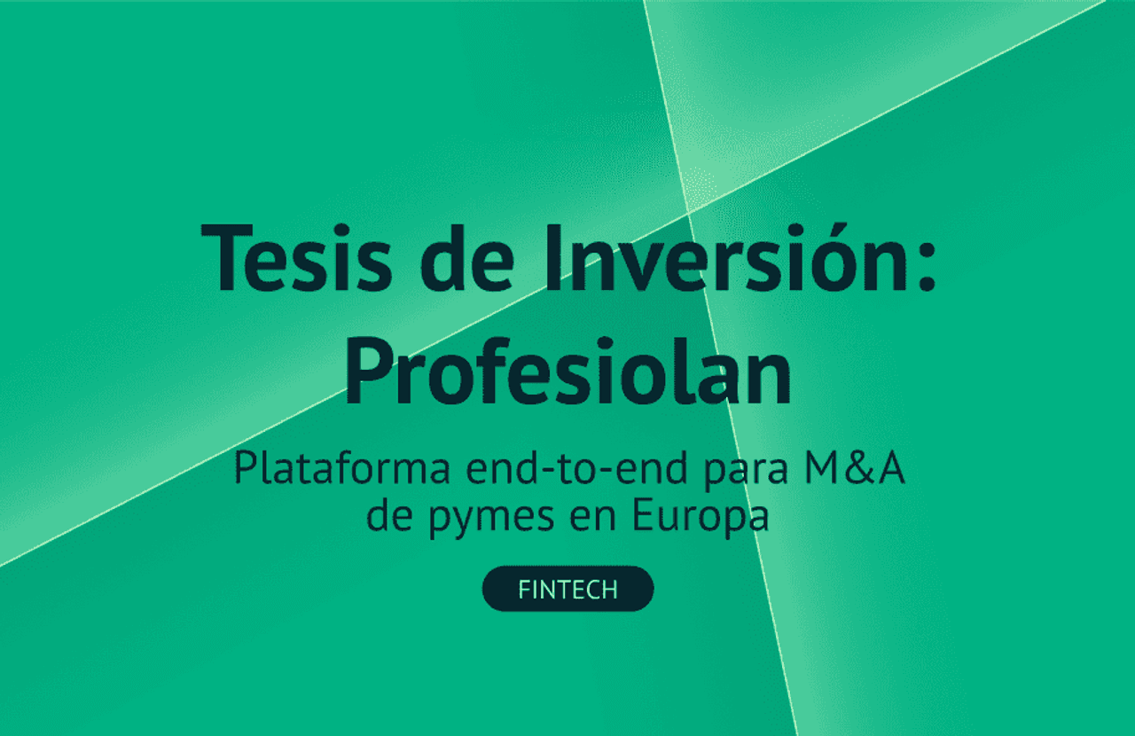 Tesis de Inversión: Profesiolan