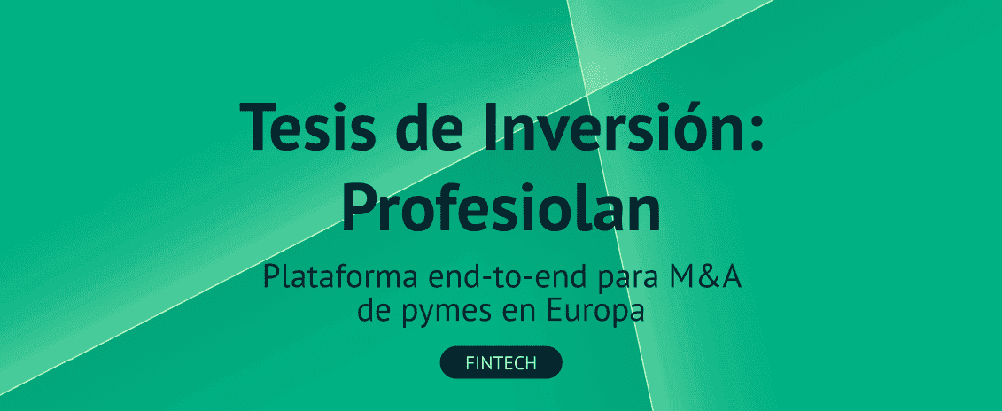 Tesis de Inversión: Profesiolan